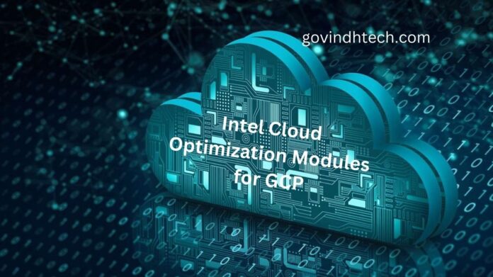 Intel Cloud Optimization Modules for GCP