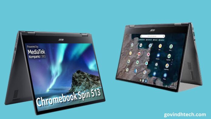 Mediatek's Acer Chromebook Spin 513