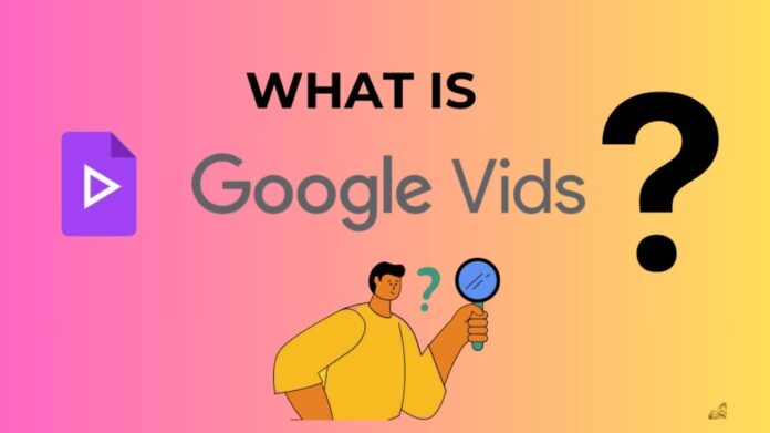 Vids Google
