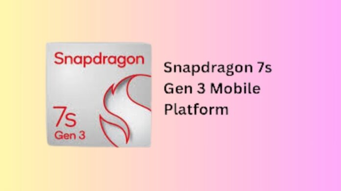 Snapdragon 7s Gen 3