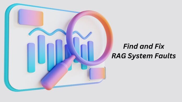 RAG System Fault Detection and Fixing