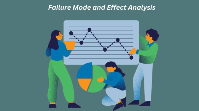Benefits Of Failure Mode and Effect Analysis