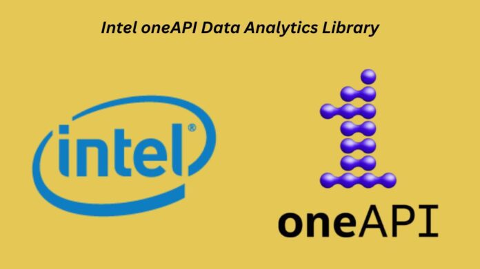 Intel oneAPI Data Analytics Library