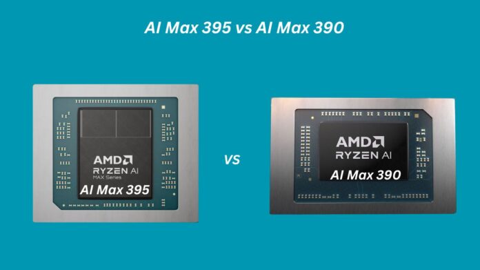 AI Max 395 vs 390