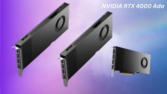 NVIDIA RTX 4000 Ada Generation
